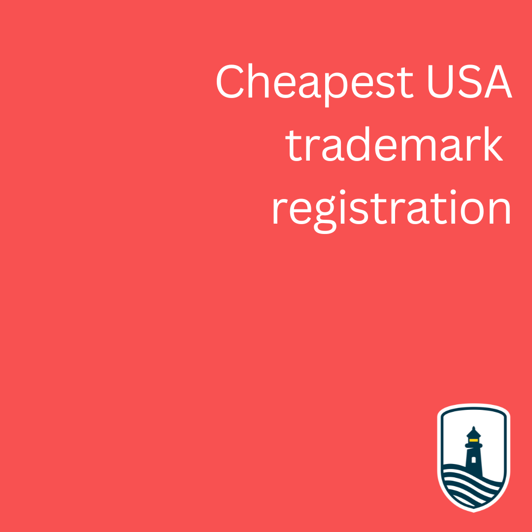 Cheapest USA trademark registration