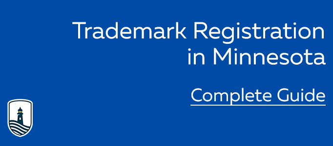 Minnesota Trademark Registration Complete Guide