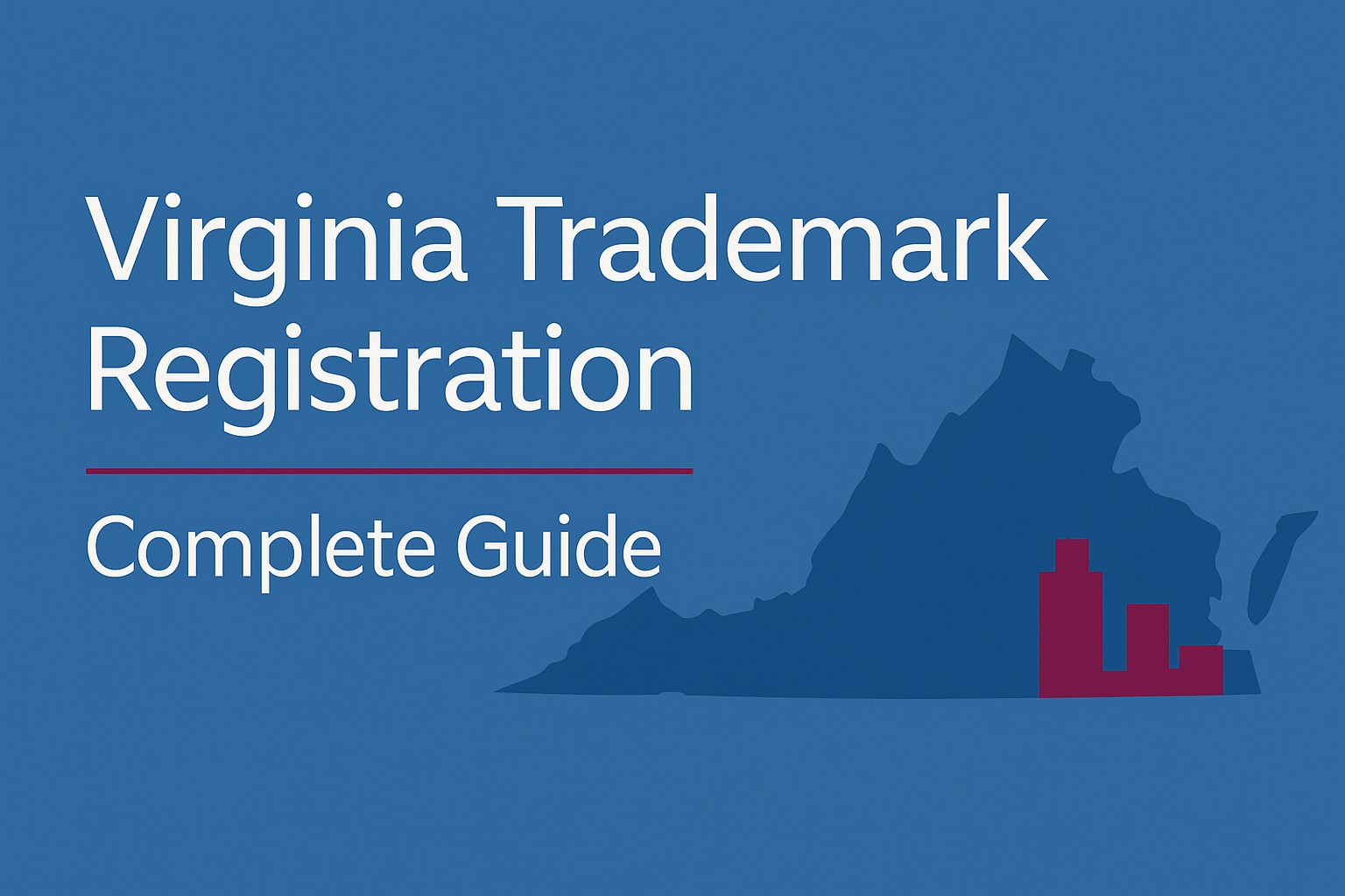 Register a State Trademark in Virginia — Complete Guide