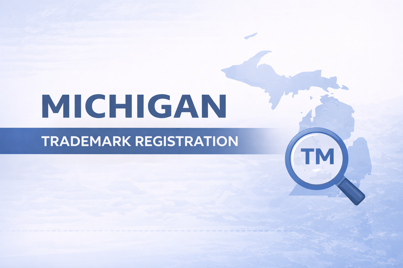 Image result for How to Register a Trademark in Michigan (State Guide)
