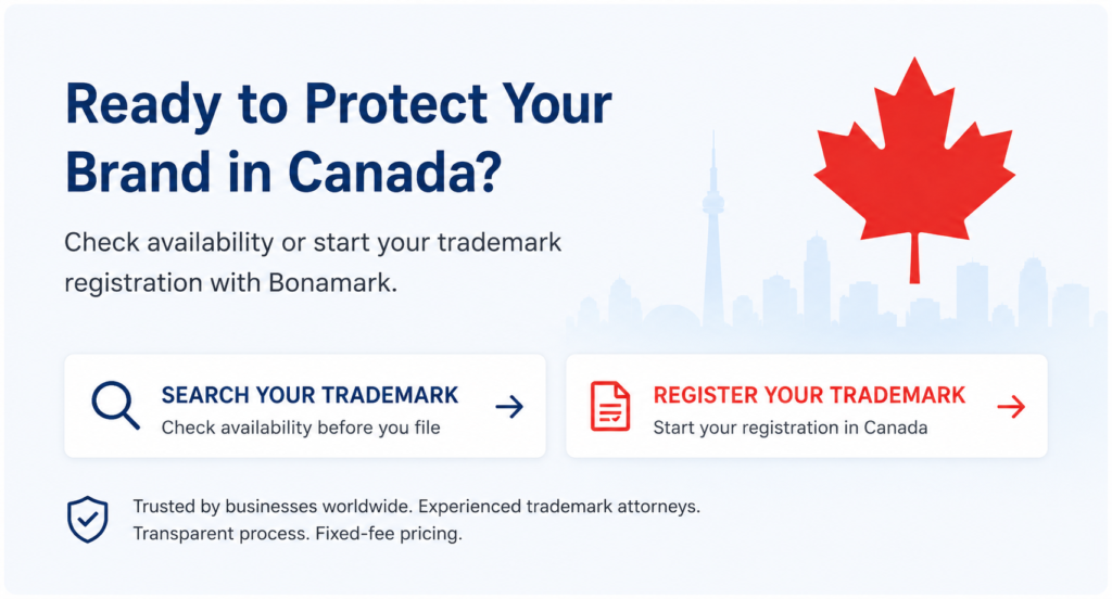 Ready to protect your brand in Canada with trademark search and registration services